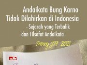 Buku Jaya Suprana : Andaikata Bung kKarno Tidak Dilahirkan di Indonesia