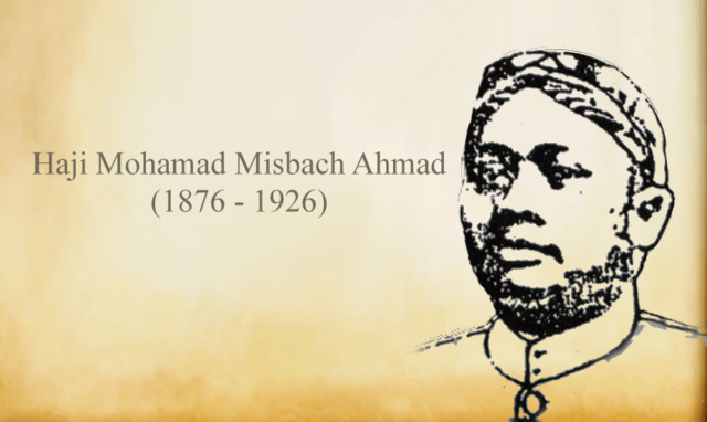 Haji Mohamad Misbach Ahmad (1876-1926).